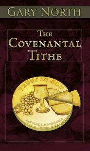 The Covenantal Tithe