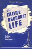 The More Abundant Life