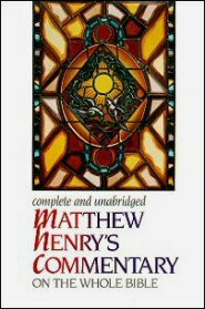 Matthew Henry's Commentary on the Bible | Logos Bible Software