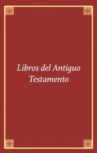 Libros del Antiguo Testamento