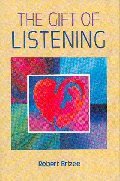 The Gift of Listening