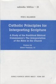 Catholic Principles for Interpreting Scripture