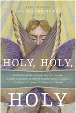 Holy, Holy, Holy: Proclaiming the Perfections of God