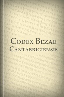 Codex Bezae Cantabrigiensis