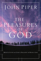 The Pleasures of God by John Piper