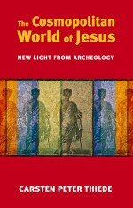 The Cosmopolitan World of Jesus