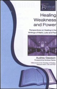Healing, Weakness and Power