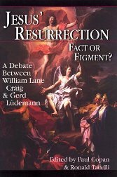 Jesus' Resurrection: Fact or Figment?