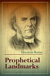 Prophetical Landmarks