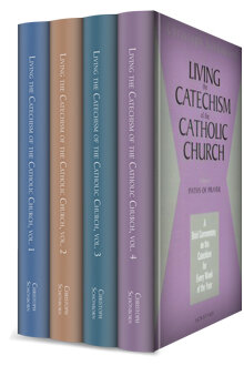 Living the Catechism of the Catholic Church (4 vols.)