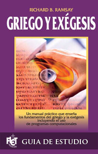 Griego y Exégesis (Guía de estudio)