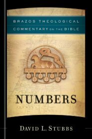 Numbers (Brazos Theological Commentary on the Bible | BTC)
