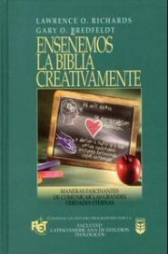 Enseñemos la Biblia creativamente (con guía de estudio)