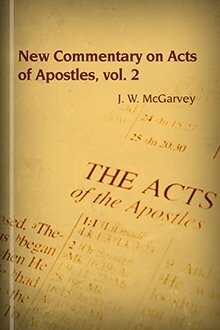 New Commentary on Acts of Apostles, Volume 2