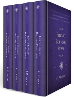 Life of Edward Bouverie Pusey (4 vols.)