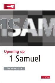 Opening Up 1 Samuel (Opening Up Commentary Series)