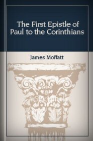 The First Epistle of Paul to the Corinthians
