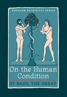 On the Human Condition (Popular Patristics Series)