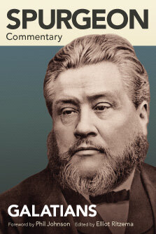 Spurgeon Commentary: Galatians, by Charles Spurgeon