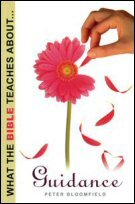 What the Bible Teaches about Guidance