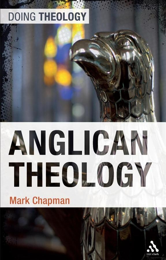 Anglican Theology (Doing Theology)