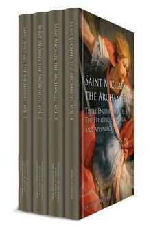Saint Michael the Archangel: Three Encomiums (4 vols.)