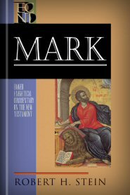 Mark (Baker Exegetical Commentary on the New Testament | BECNT)