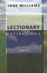 Lectionary Reflections: Year C