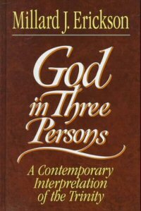 God in Three Persons: A Contemporary Interpretation of the Trinity