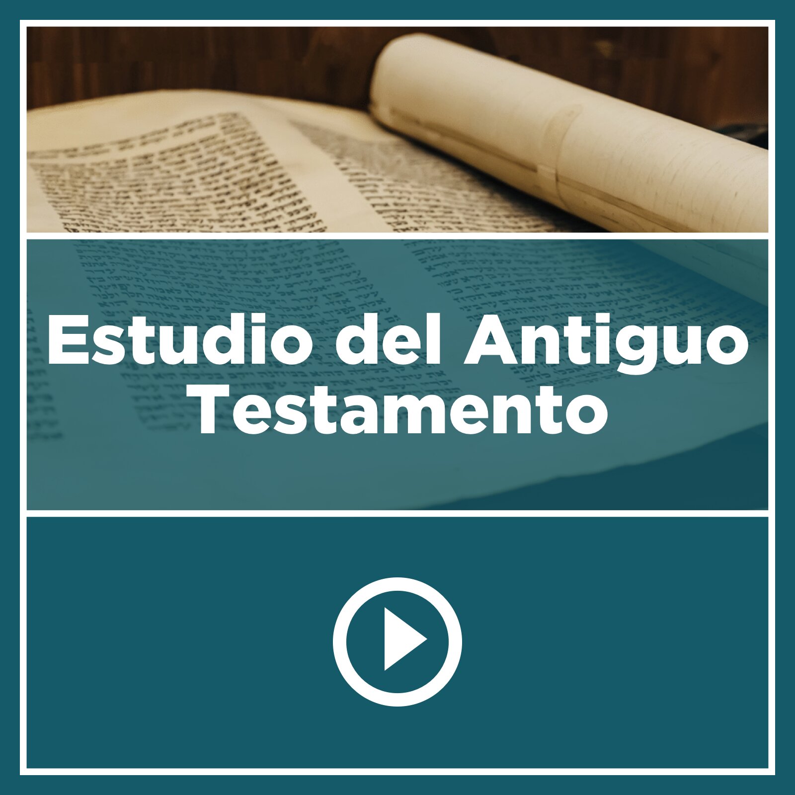 Estudio del Antiguo Testamento