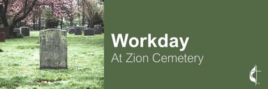 Zion Cemetery Work Day