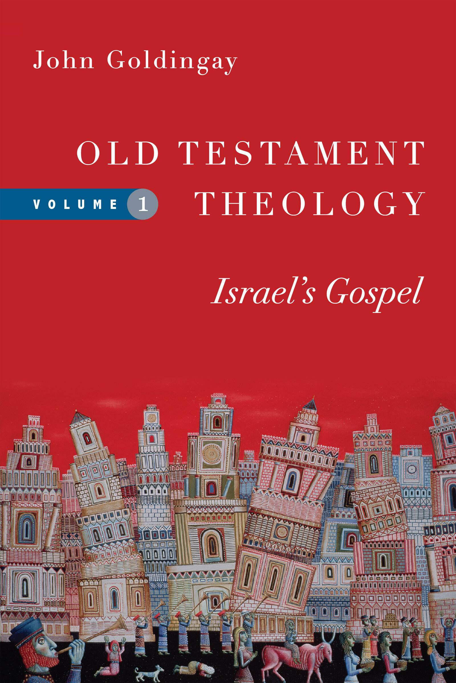 old-testament-theology-israel-s-gospel-logos-bible-software