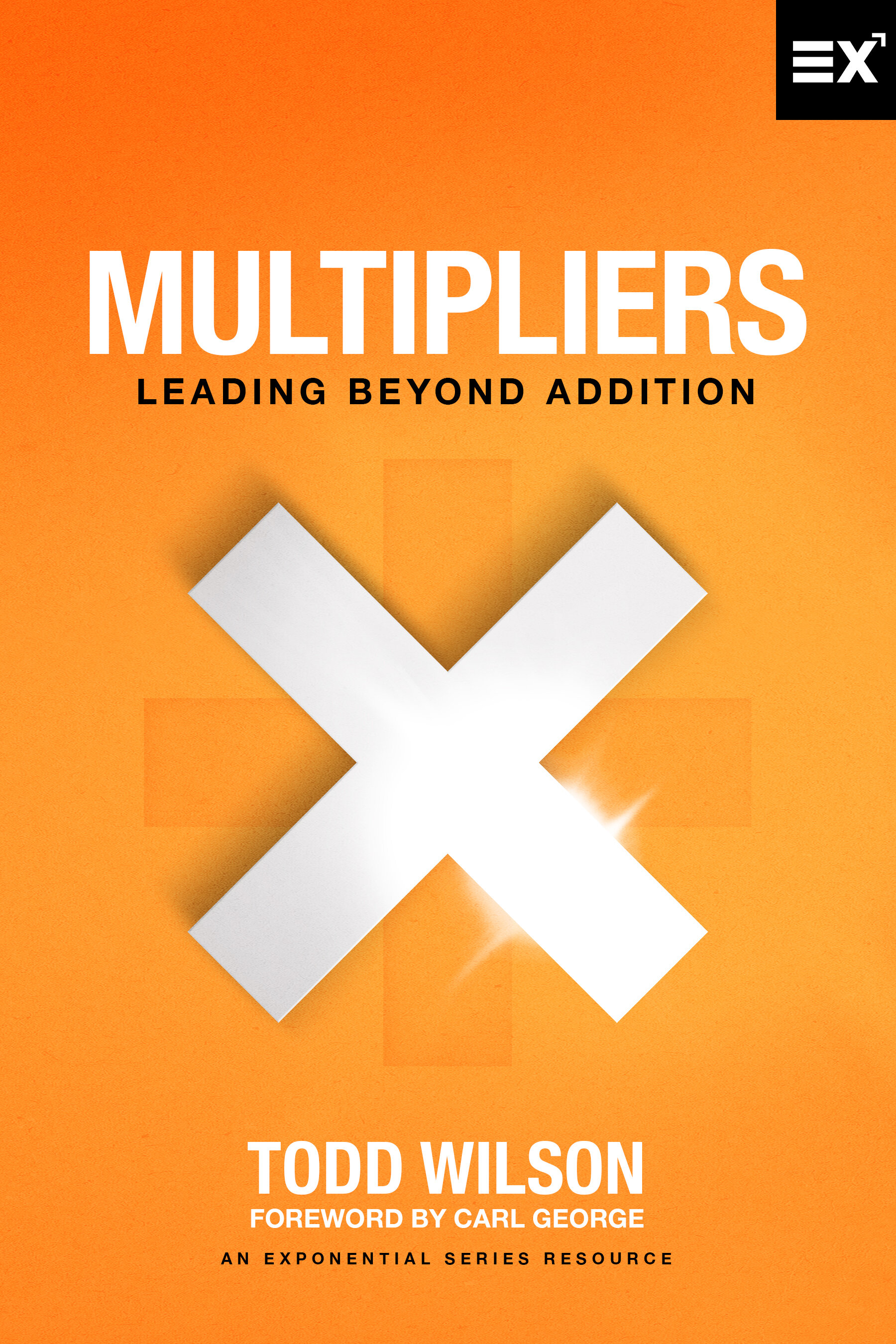 Multipliers: Leading Beyond Addition