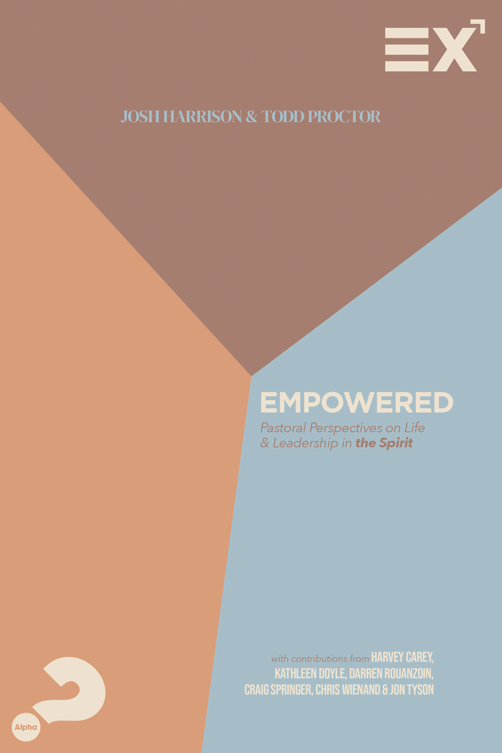 Empowered: Pastoral Perspectives on Life and Leadership in the Spirit