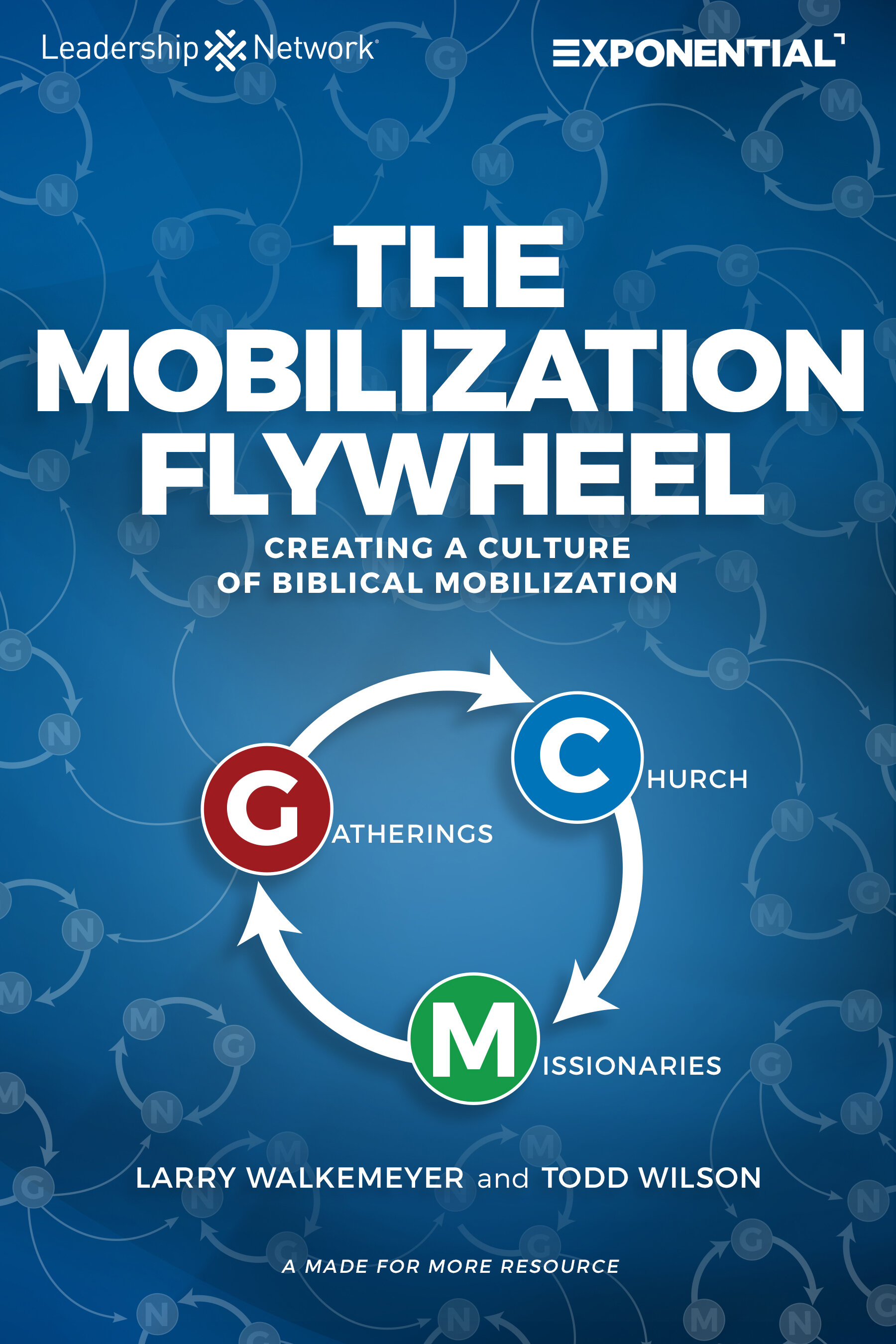 The Mobilization Flywheel: Creating a Culture of Mobilization