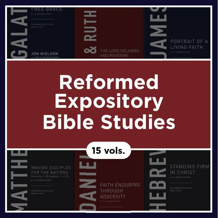 Reformed Expository Bible Studies | REBS (15 vols.)