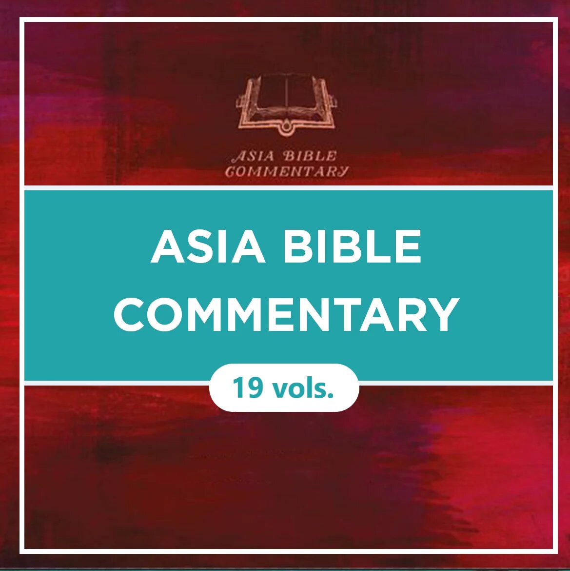 Asia Bible Commentary ABC (19 vols.) Logos Bible Software