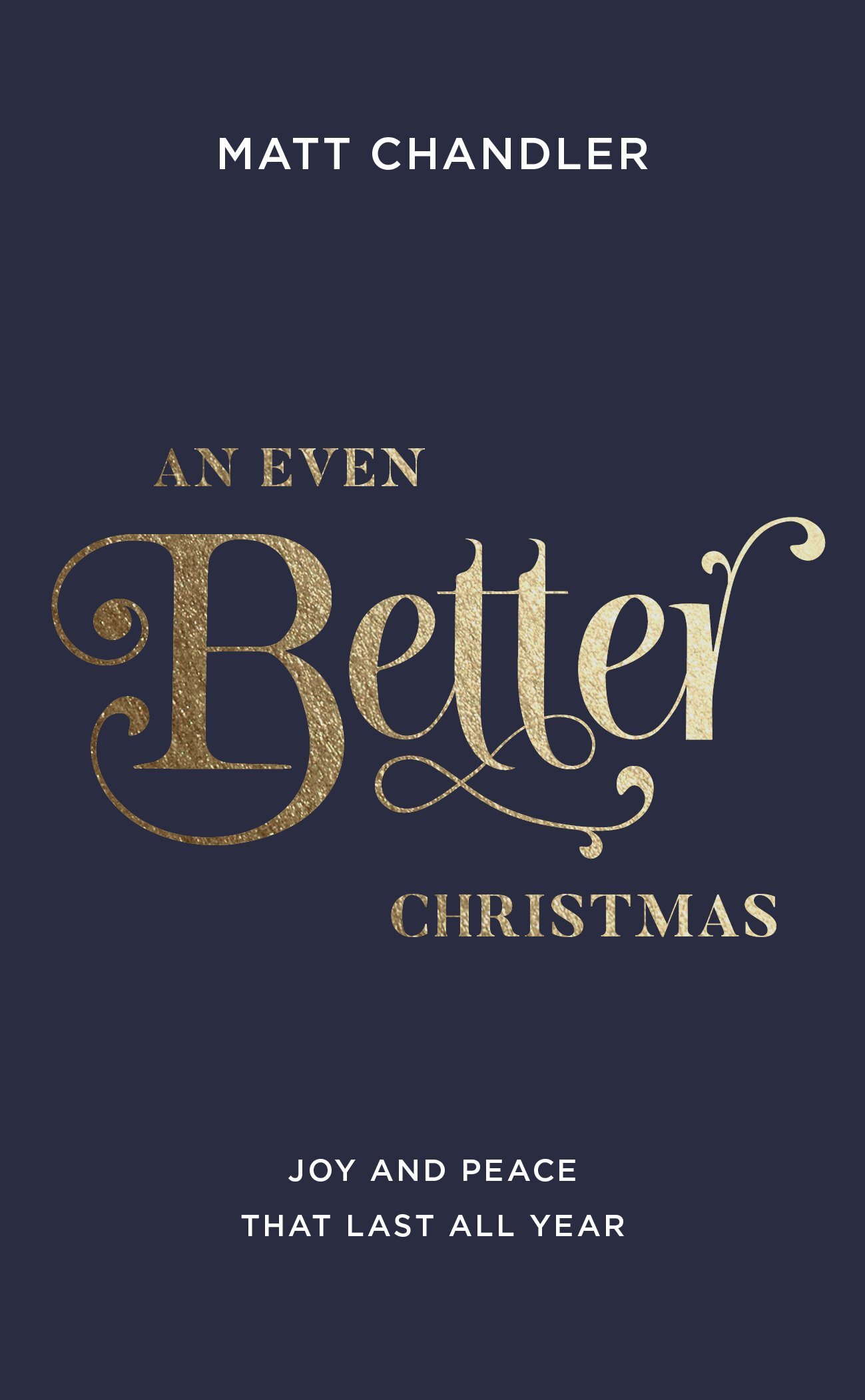 An Even Better Christmas