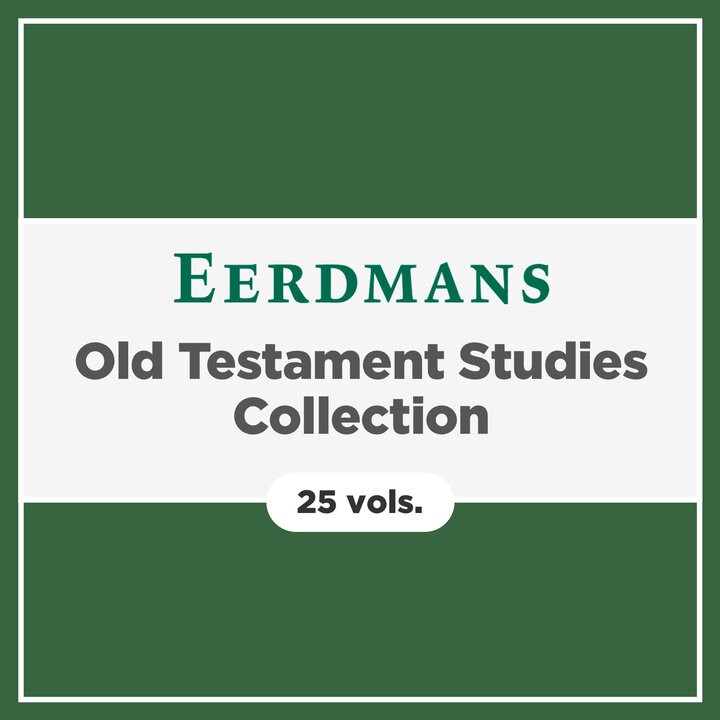 Eerdmans Old Testament Studies Collection (25 vols.)