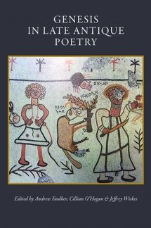 Genesis in Late Antique Poetry (CUA Studies In Early Christianity)