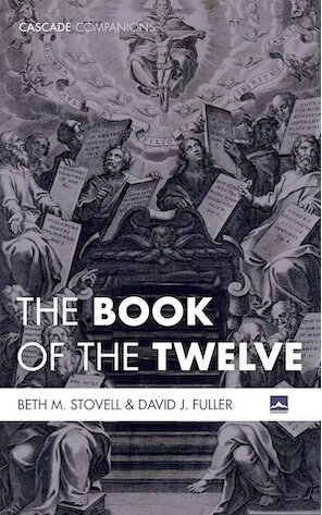 The Book of the Twelve (Cascade Companions)