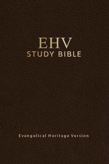 EHV Study Bible (Bible and Notes)