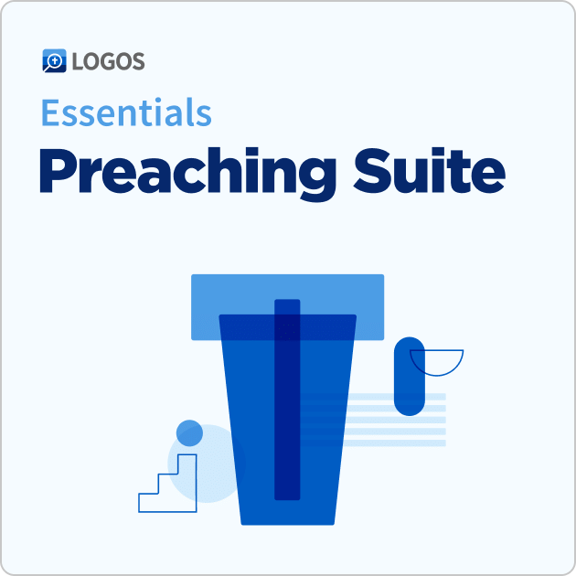 Logos 10 Preaching Suite Essentials