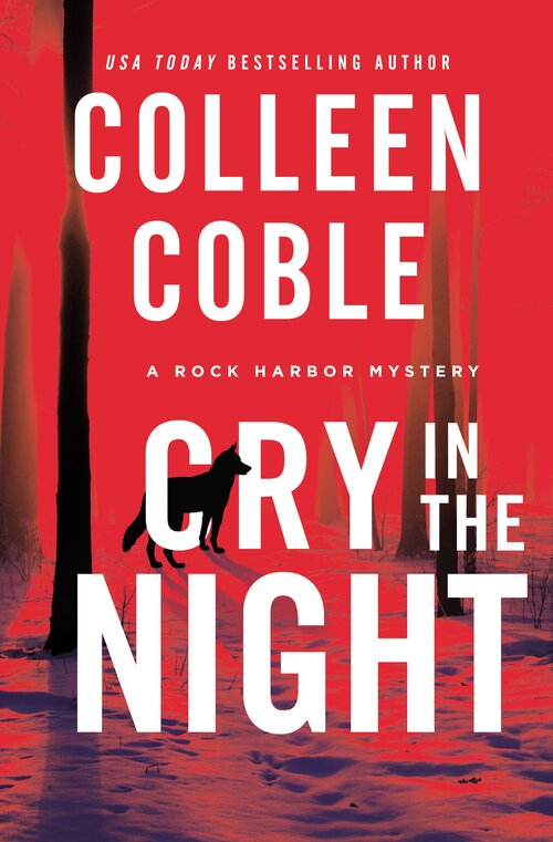 Cry in the Night: Rock Harbor Series
