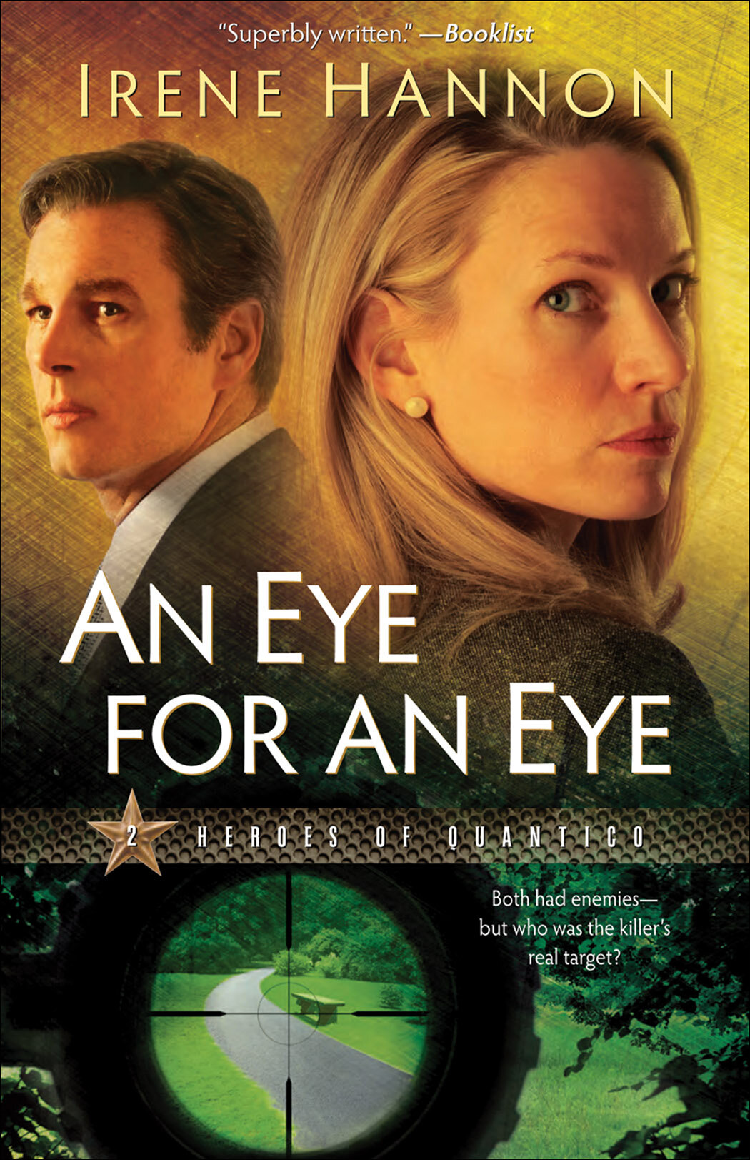 An Eye for an Eye (Heroes of Quantico Book #2): A Novel