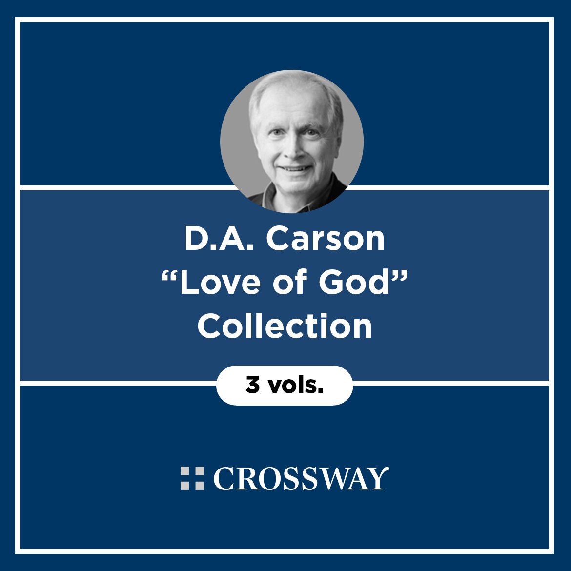 D.A. Carson “Love of God” Collection (3 vols.)