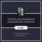 Dietrich von Hildebrand Examined Life Collection (4 vols.)