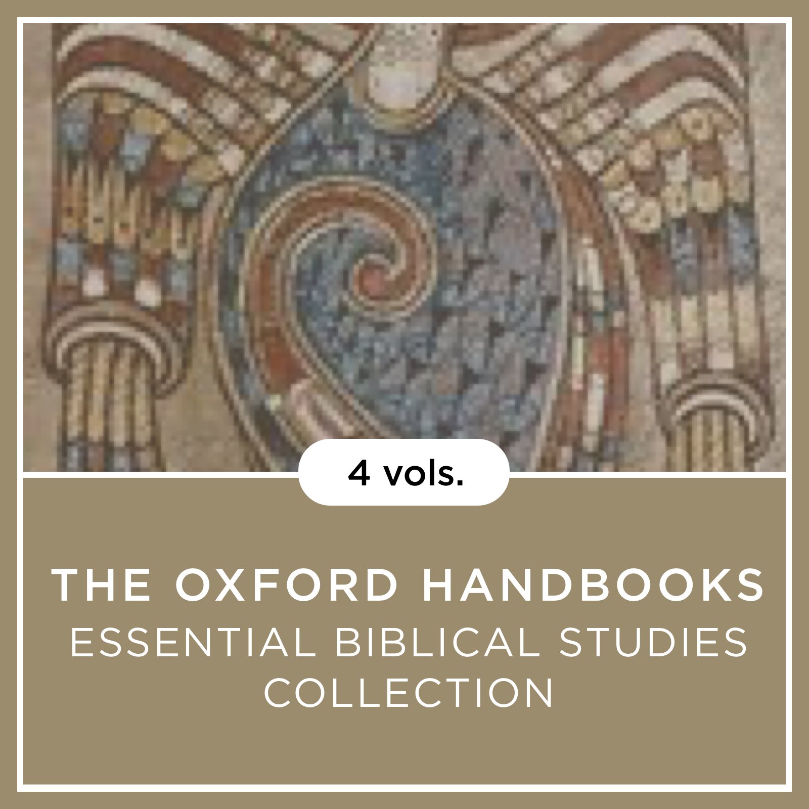 The Oxford Handbooks of Essential Bible Studies (4 Vols.)