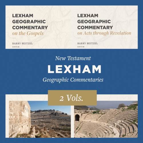 Lexham Geographic Commentaries - New Testament (2 vols.)