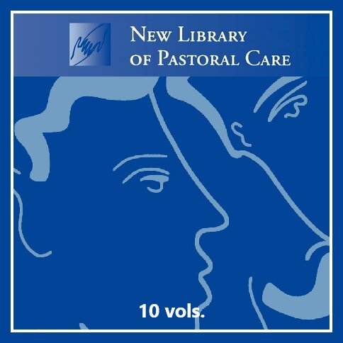 New Library of Pastoral Care (10 vols.)